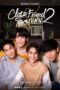 Close Friend Season 2 (2022)